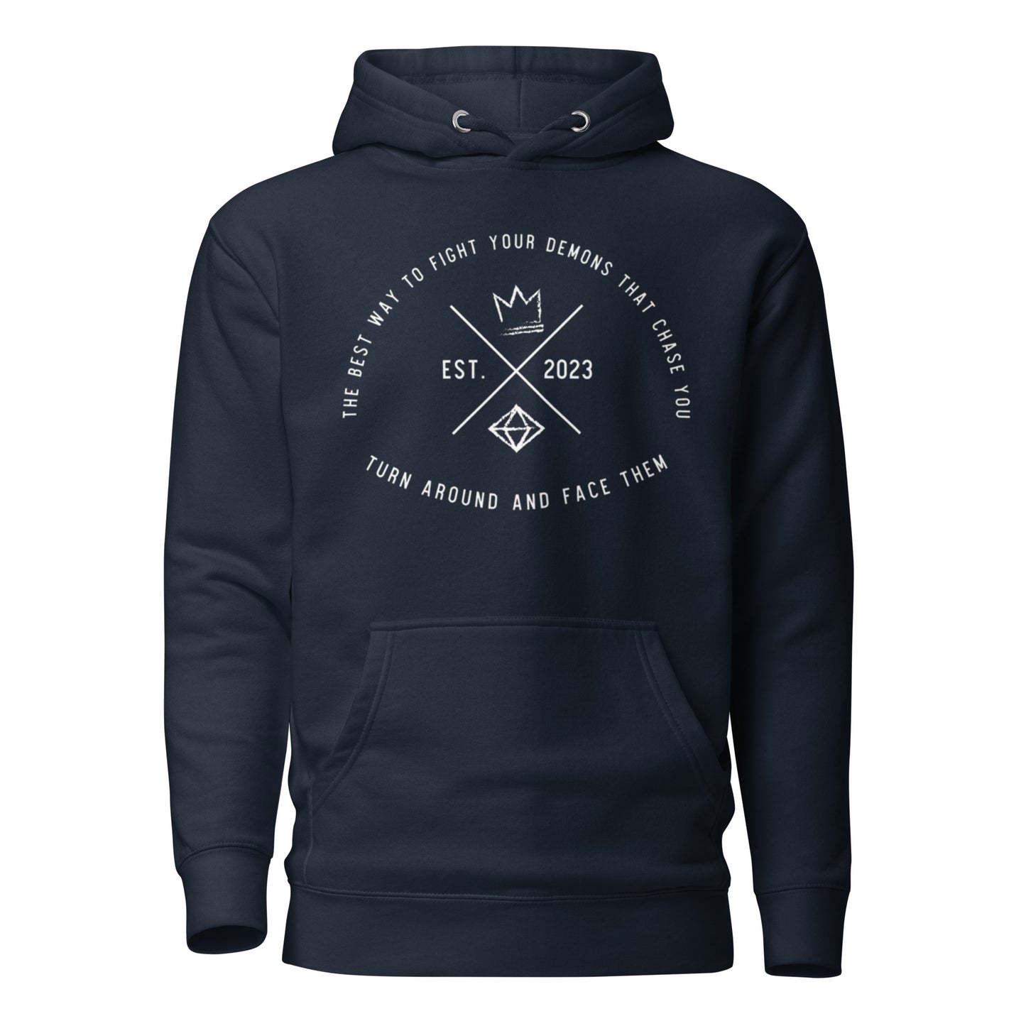 1. Face your demons Unisex Hoodie