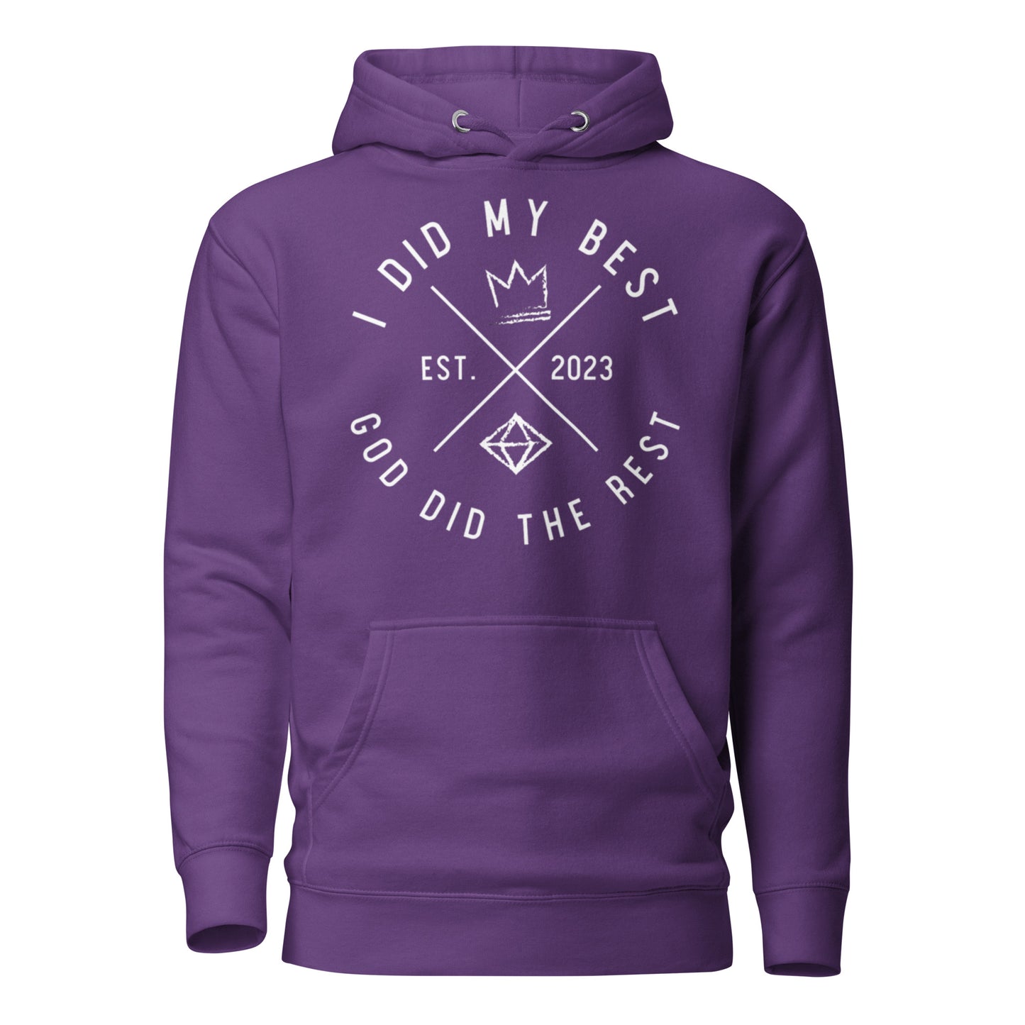 1. I did my best, God did the rest Unisex Hoodie